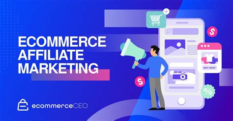 Affiliate marketing for ecommerce .